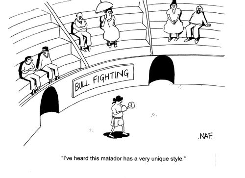 'I've heard this matador has a very unique style.' (matador has boxing gloves on).