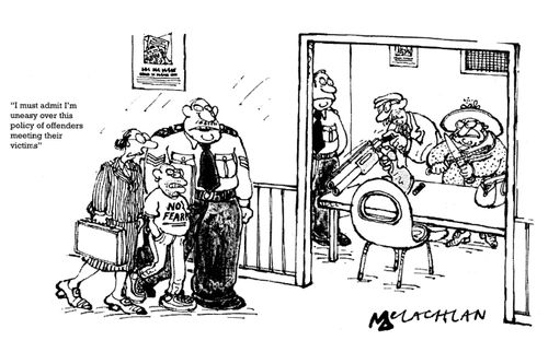 'I must admit I'm uneasy over the policy of offenders meeting their victims.'