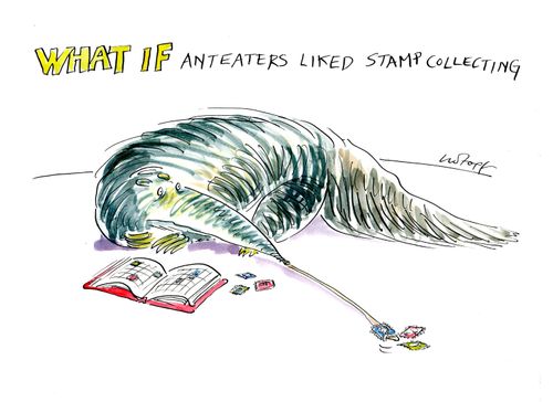 What if anteaters liked stamp collecting...