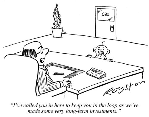 Company boss says to baby: 'I've called you in here to keep you in the loop as we've made some very long-term investments,'