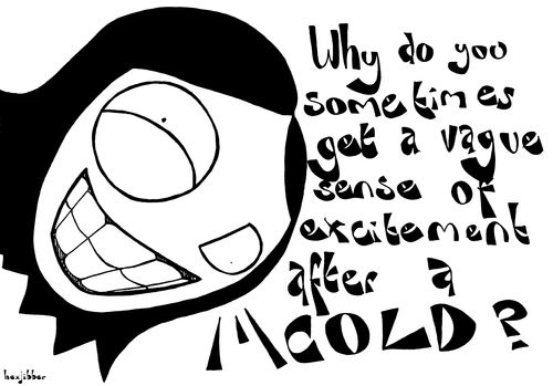 Why do you sometimes get a vague sense of excitement after a cold?
