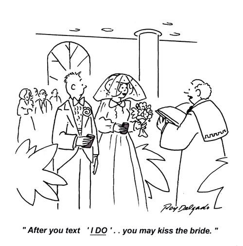 'After you text 'I do'... you may kiss the bride.'
