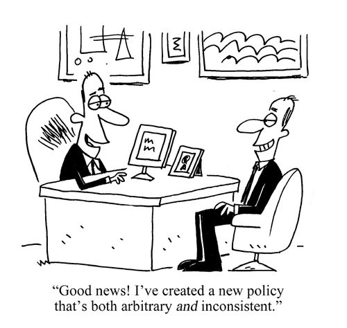I've created a new policy that is both arbitrary and inconsistent.