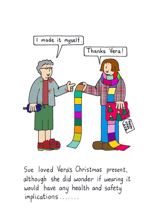 Sue loved Vera's Christmas present, although she did wonder if wearing it would have health and safety implications...