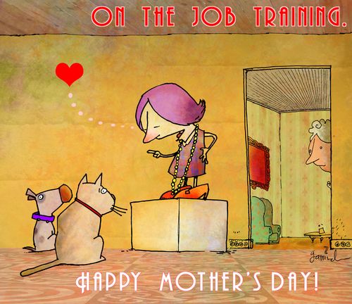 On the Job Training - Happy Mother's Day!