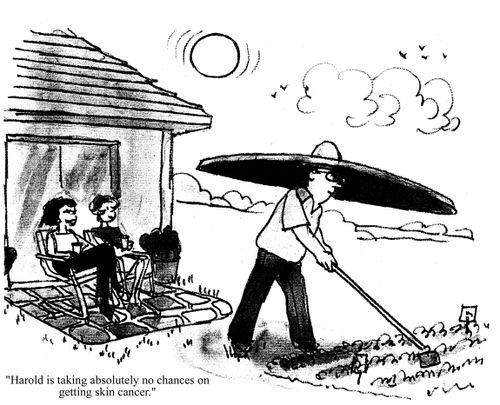 'Harold is taking absolutely no chances on getting skin cancer.'