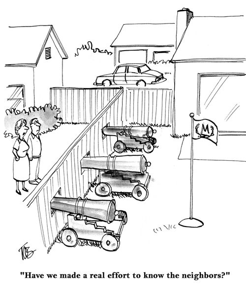 'Have we made a real effort to know the neighbors?'