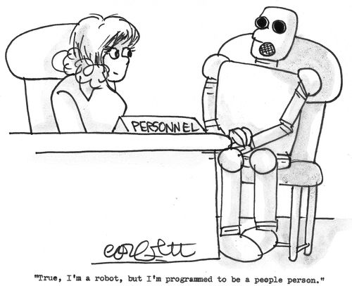'True, I'm a robot, but I'm programmed to be a people person.'