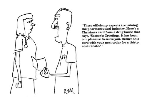 'These efficiency experts are ruining the pharmaceutical industry....'