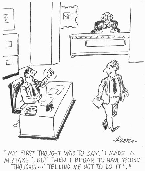 'My first thought was to say, 'I made a mistake', but then I began to have second thoughts...'Telling me not to do it'.'