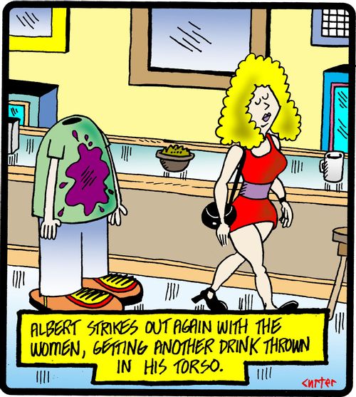 Albert strikes out again with the women, getting another drink thrown in his torso.