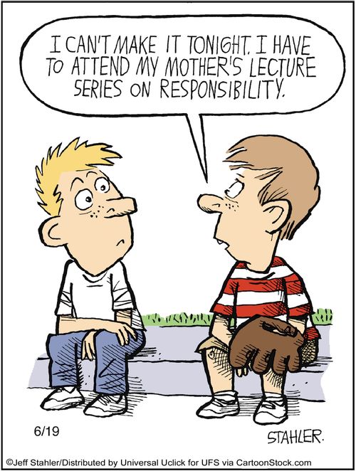 'I can't make it tonight. I have to attend  my mother's lecture series on responsibility.'