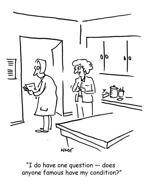 'I do have one question - does anyone famous have my condition?'