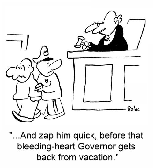 '...And zap him quick, before that bleeding-heart Governor gets back from vacation.'