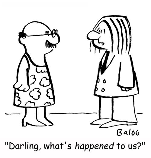 'Darling, what's HAPPENED to us?'