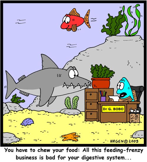 'You have to chew your food: All this feeding-frenzy business is bad for your digestive system...'