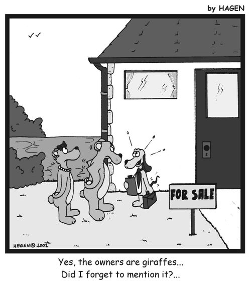 'Yes, the owners are giraffes...Did I forget to mention it?...'