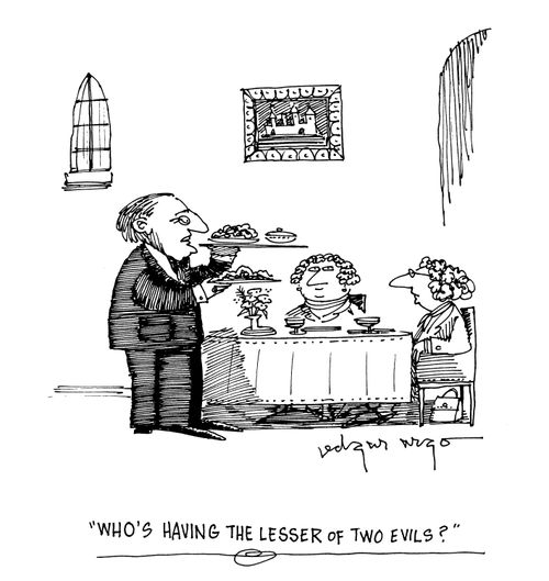 'Who's having the lesser of two evils?'