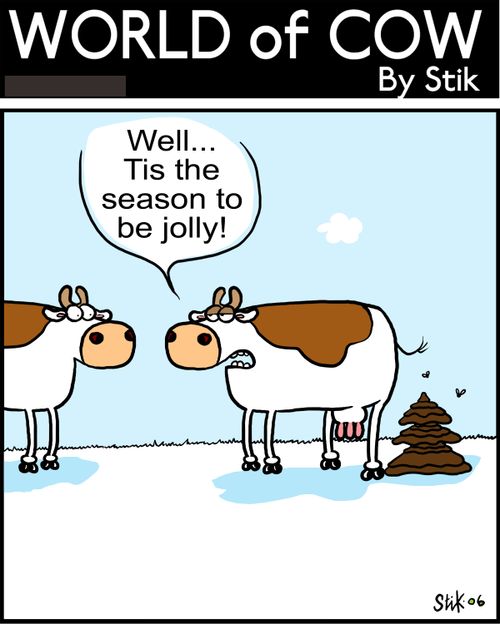 Well... Tis the season to be jolly!