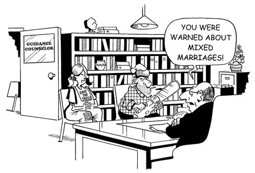 You were warned about mixed marriages!