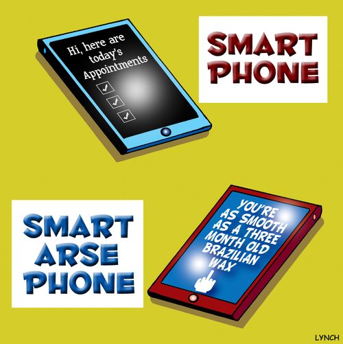 Smartphone and Smart Arse Phone.