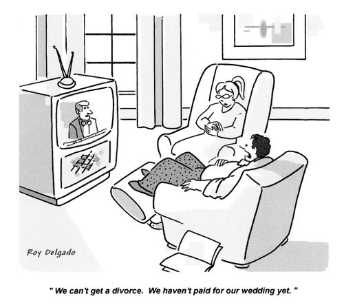 'We can't get a divorce. We haven't paid for our wedding yet.'