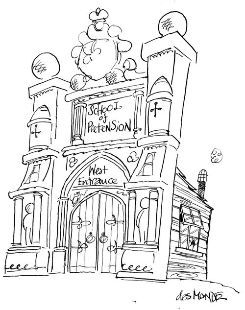 Grand entrance at the School of Pretension.