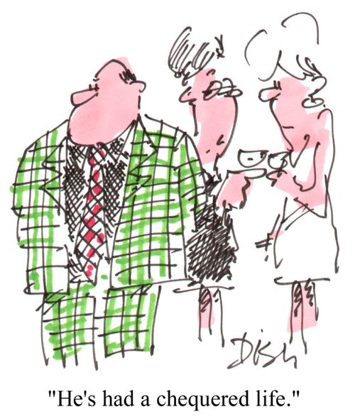 "He's had a chequered life."
