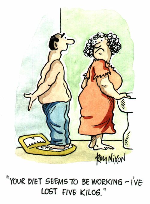"Your diet seems to be working - I've lost five kilos."