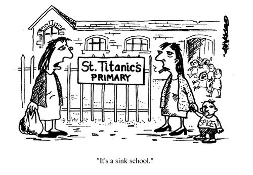 St.Titanics primary, "It's a sink school."