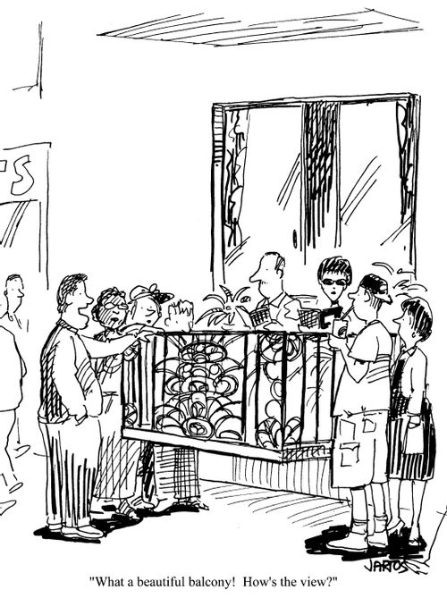 'What a beautiful balcony!  How's the view?'