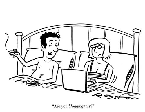 Couple in bed. Man enjoys post-coital cigarette while woman is on laptop. He says: 'Are you blogging this?'
