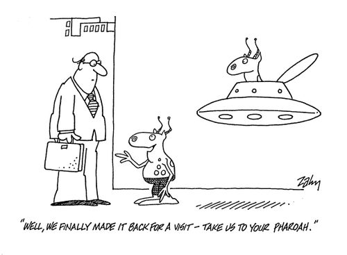 'Well, we finally made it back for a visit.  Take us to your Pharaoh.'