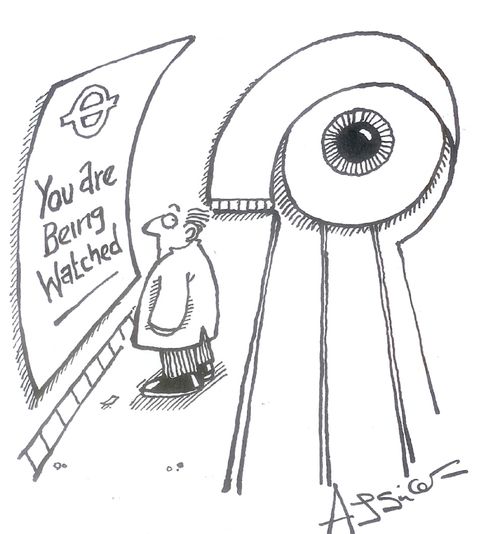 'You are being watched'