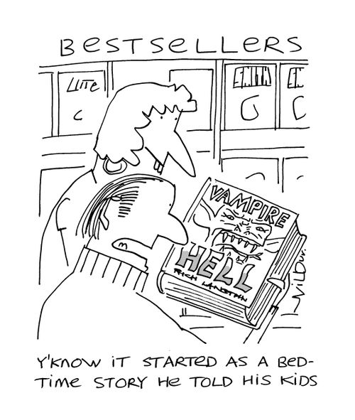 'Y'know it started as a bedtime story he told his kids.'