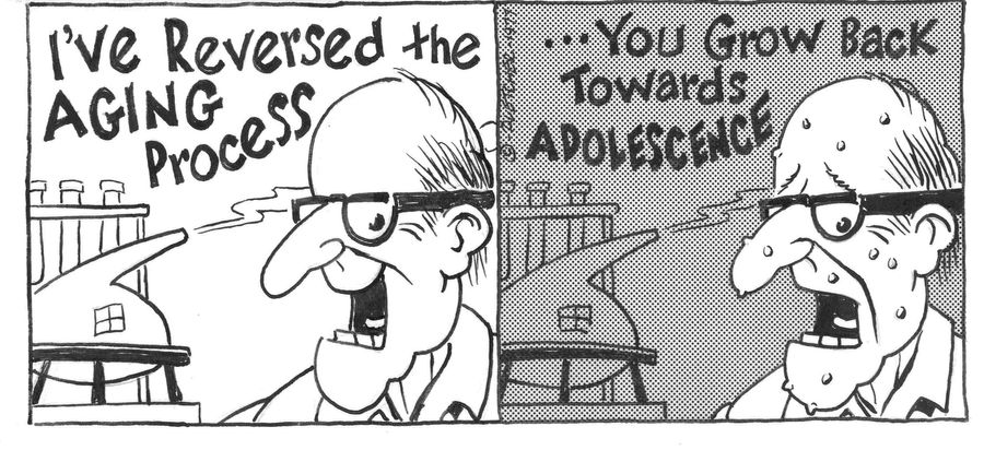 I've reversed the aging process,,,