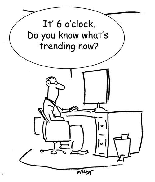 "It's 6 o'clock. Do you know what's trending now?"