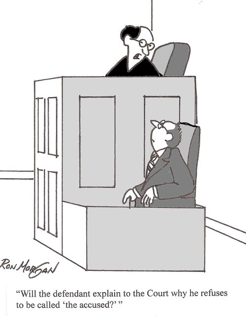 'Will the defendant explain to the Court why he refuses to be called 'the accused'?'