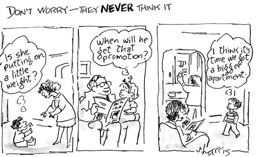 'Don't Worry - They Never Think It'