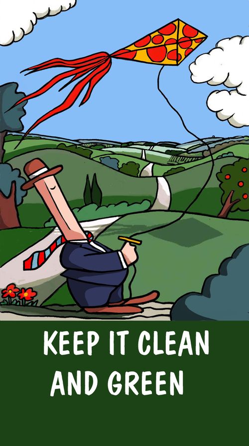 Keep it clean and green.