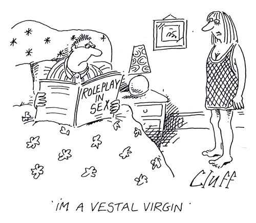 'I'm a vestal virgin.'