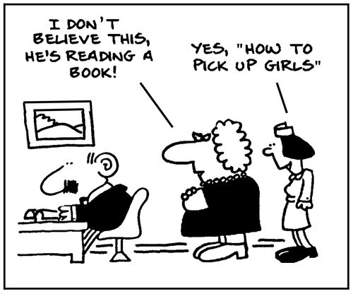 'I don't believe this, he's reading a book.'