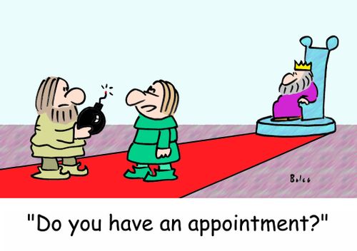 'Do you have an appointment?'