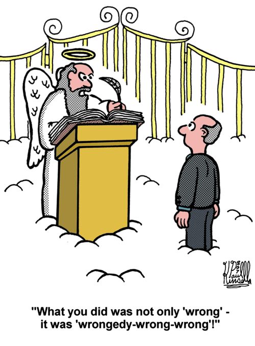 'What you did was not only 'wrong' - it was 'wrongedy-wrong-wrong!''