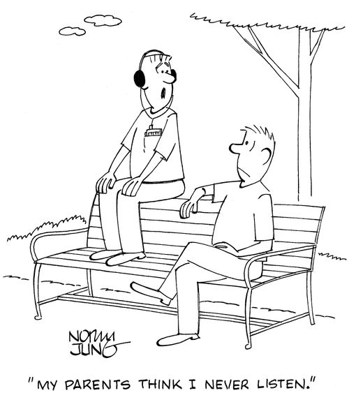 'My parents think I never listen.'