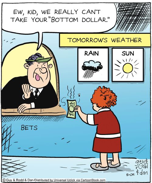 'Ew, kid, we really can't take your 'bottom dollar'.'