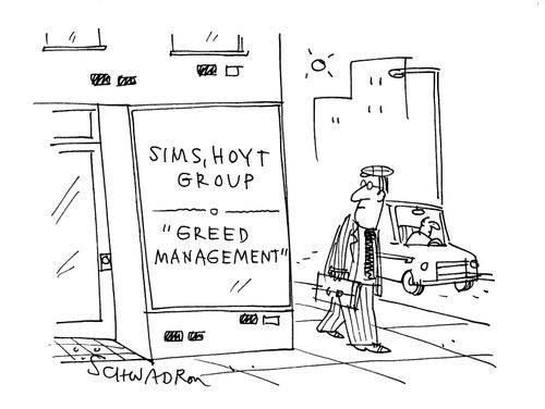 Sign reads: 'Greed Management.'