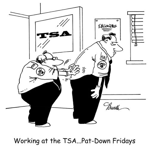 Working at the TSA...Pat-Down Fridays