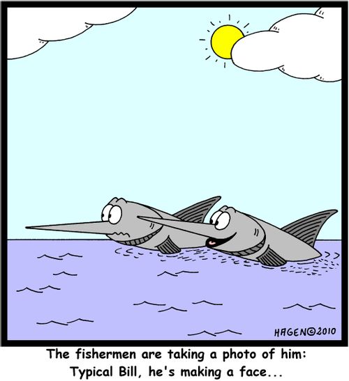 'The fishermen are taking a photo of him: Typical Bill, he's making a face...'