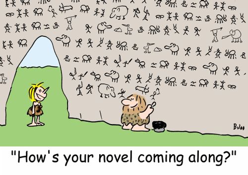 'How's your novel coming along?'